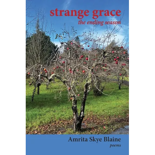 strange grace: the ending season - Paperback