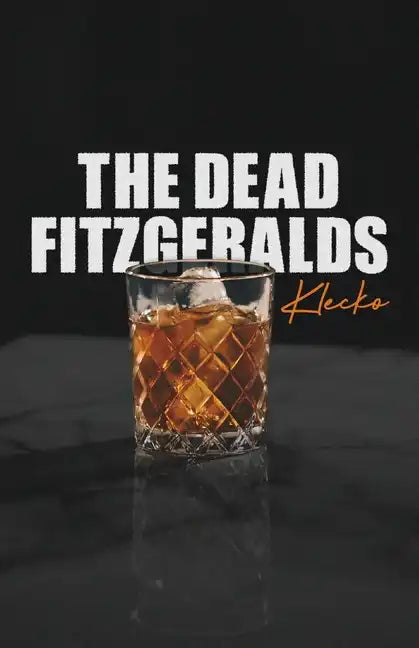 The Dead Fitzgeralds - Paperback