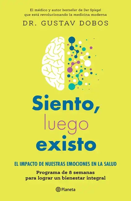 Siento, Luego Existo - Paperback