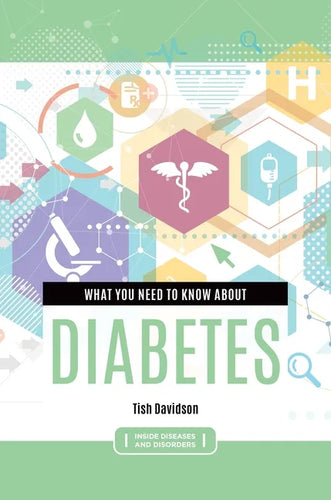 What you need to know about Diabetes - Hardcover