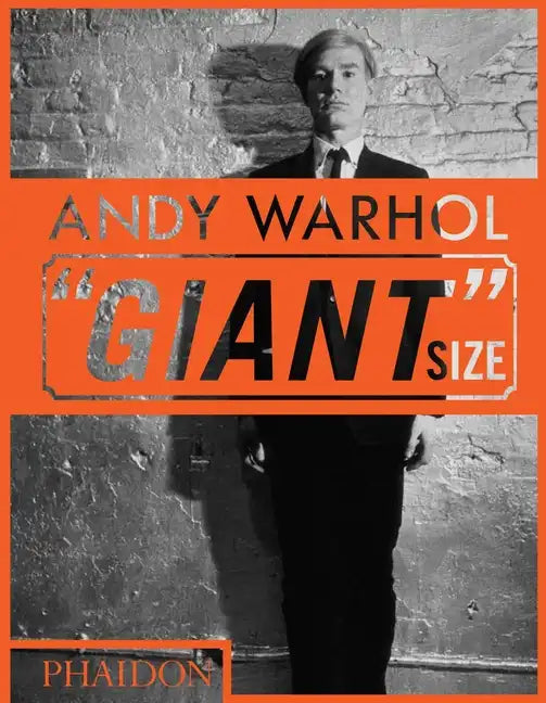 Andy Warhol Giant Size: Mini Format - Hardcover