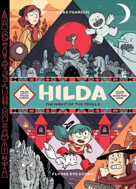 Hilda: Night of the Trolls: Hilda and the Stone Forest / Hilda and the Mountain King - Hardcover