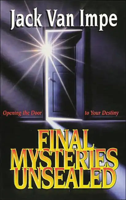 Final Mysteries Unsealed - Paperback