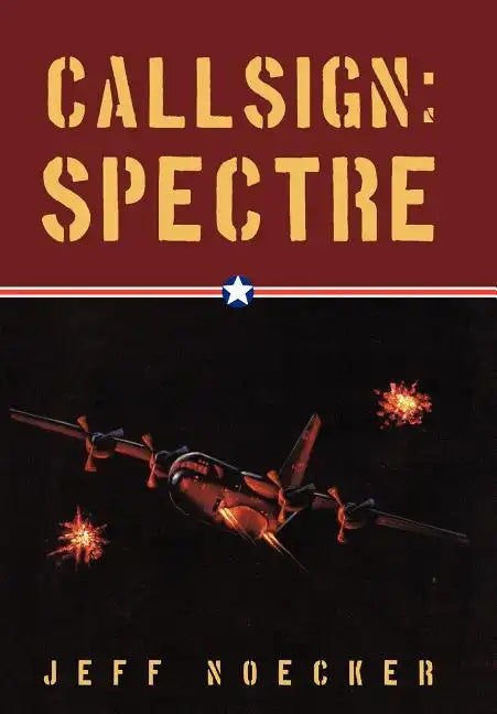 Callsign: Spectre - Hardcover