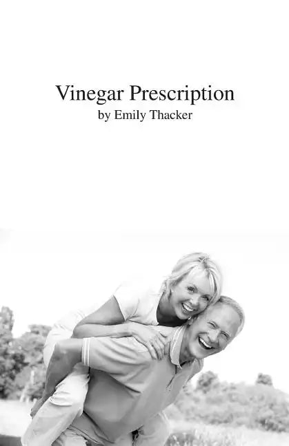Vinegar Prescription - Paperback