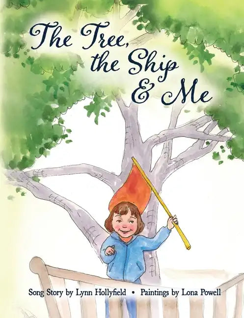 The Tree, The Ship & Me - Paperback