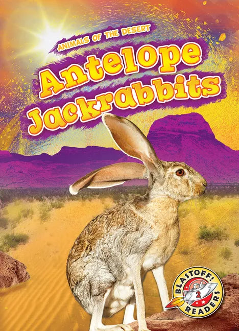 Antelope Jackrabbits - Library Binding