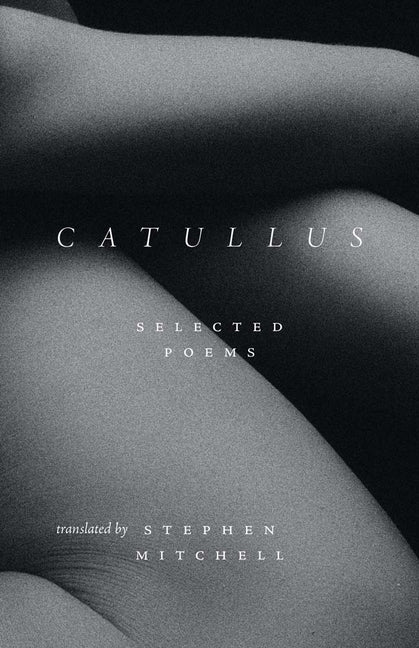 Catullus: Selected Poems - Hardcover