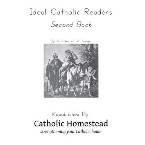 Ideal Catholic Readers, Book Two - Paperback