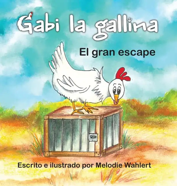 Gabi la gallina El gran escape - Hardcover