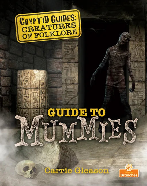 Guide to Mummies - Library Binding