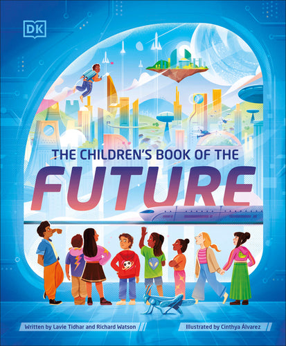 The Children's Book of the Future - Hardcover