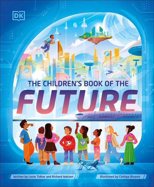 The Children's Book of the Future - Hardcover