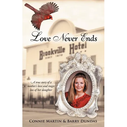 Love Never Ends - Paperback