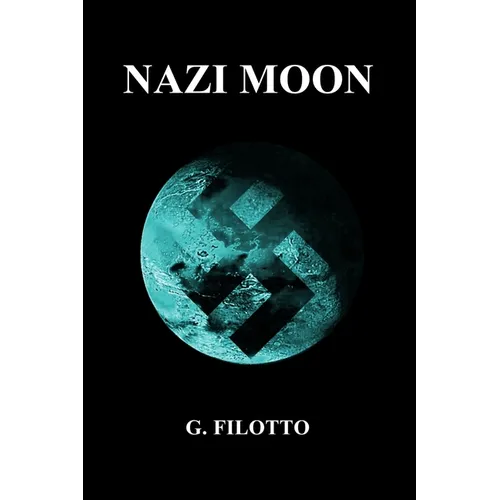 Nazi Moon: Overlords of Mars Omnibus I - Paperback