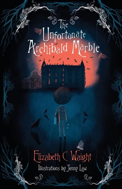 The Unfortunate Archibald Marble - Paperback