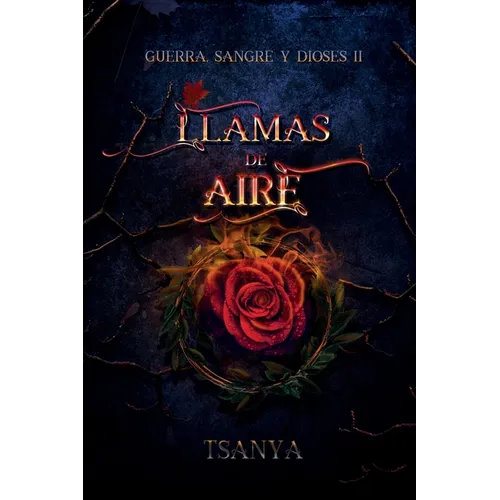 Llamas de aire: (fantasía y romance) - Paperback