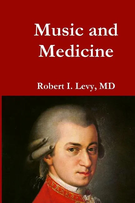 Music and Medicine - Paperback