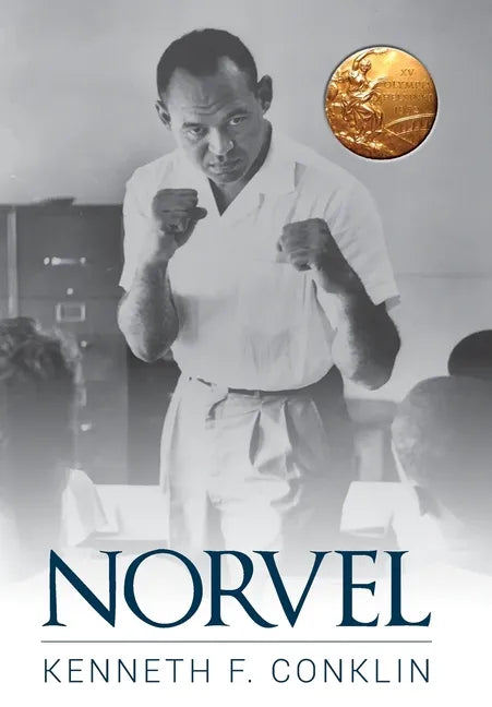 Norvel: An American Hero - Hardcover