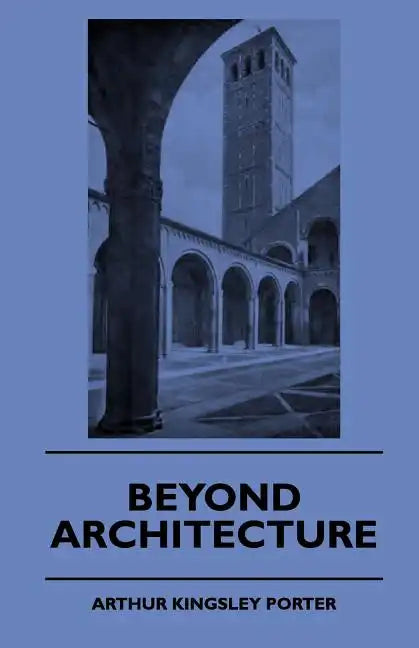 Beyond Architecture - Paperback
