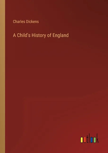 A Child's History of England - Paperback