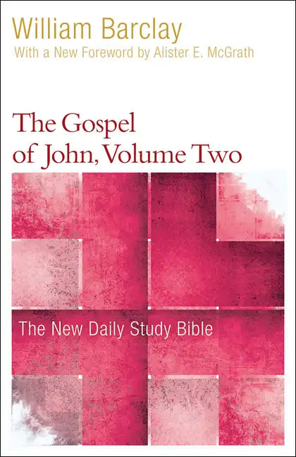 The Gospel of John, Volume 2 - Paperback