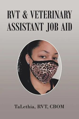 Rvt & Veterinary Assistant Job Aid - Paperback