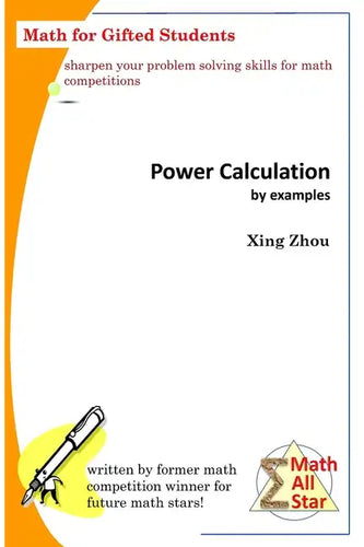 Power Calculation by Examples: Math for Gifted Students - Paperback