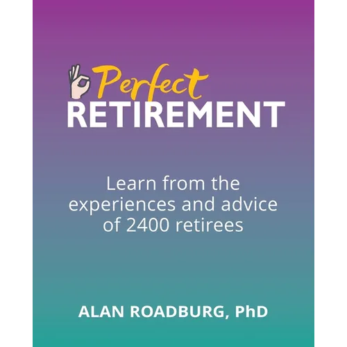 The Perfect Retirement - Paperback
