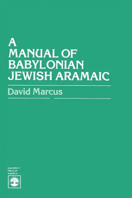 A Manual of Babylonian Jewish Aramaic - Paperback