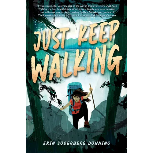Just Keep Walking - Hardcover