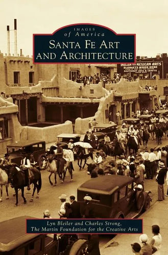Santa Fe Art and Architecture - Hardcover