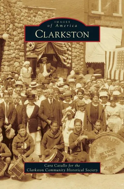 Clarkston - Hardcover