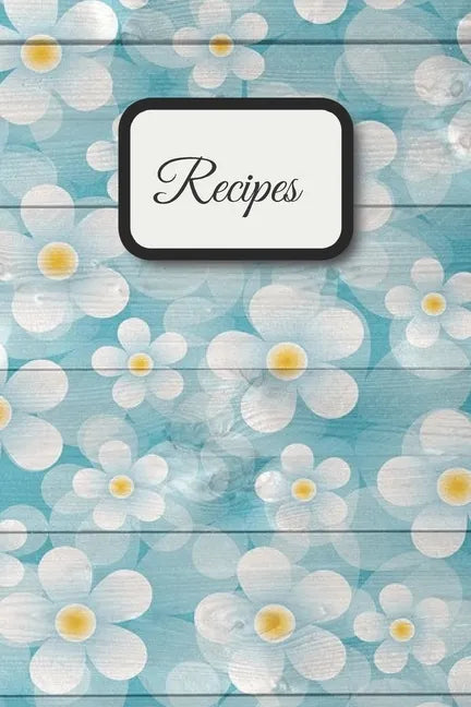 Recipes: The XXL do-it-yourself cookbook to note down your 120 favorite recipes (letter format) Paperback - Paperback