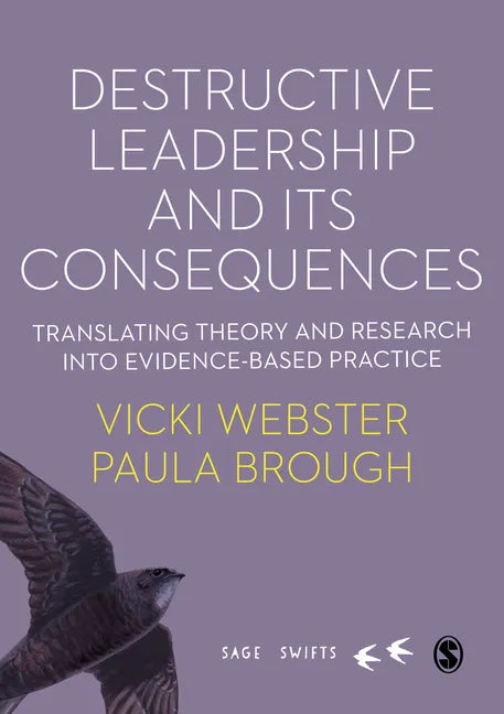 Destructive Leadership in the Workplace and its Consequences - Hardcover
