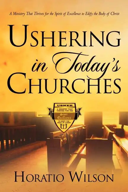Ushering in Today's Churches - Paperback