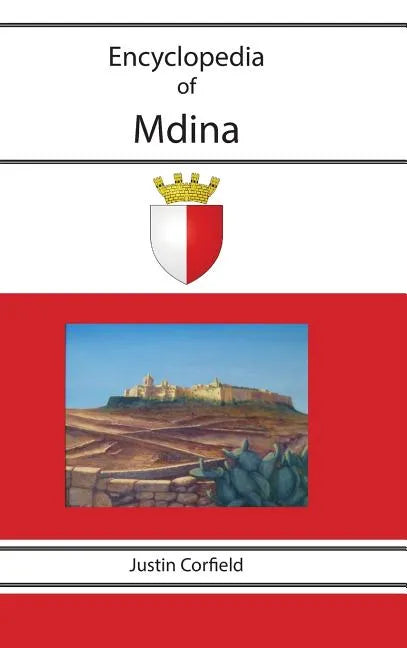 Encyclopedia of Mdina - Hardcover