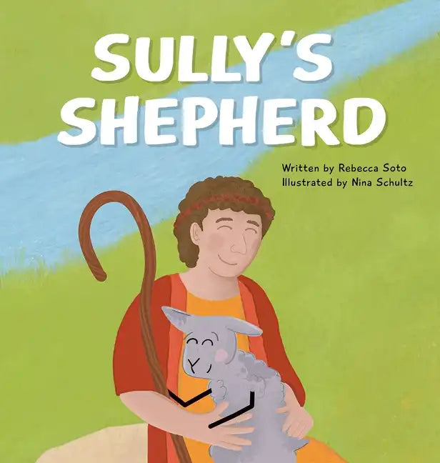 Sully's Shepherd - Hardcover