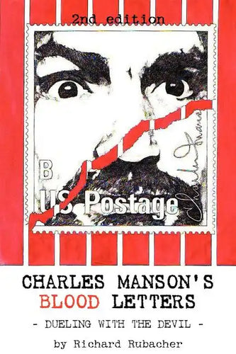 Charles Manson's Blood Letters: --dueling with the devil - Paperback