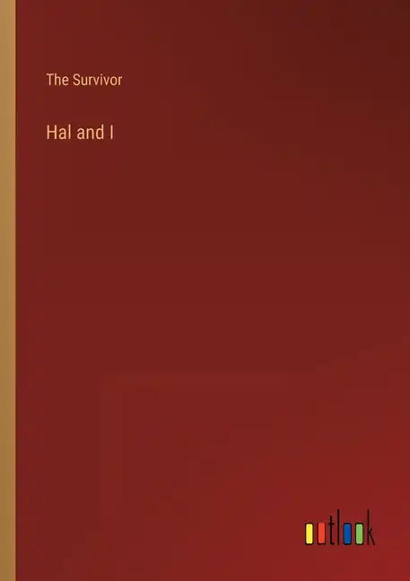 Hal and I - Paperback