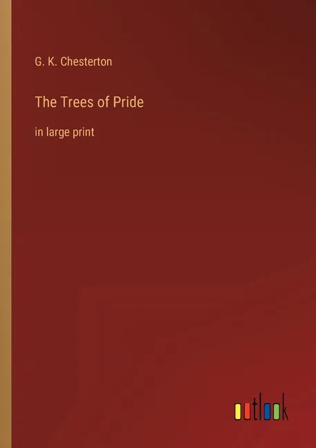 The Trees of Pride: in large print - Paperback