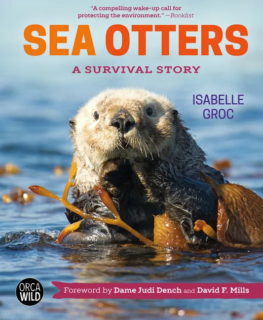 Sea Otters: A Survival Story - Hardcover