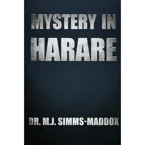 Mystery in Harare: Priscilla's Journey into Southern Africa - Paperback