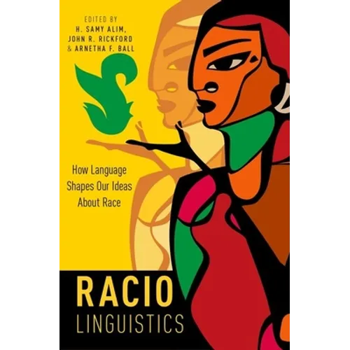 Raciolinguistics C - Hardcover