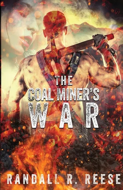The Coal Miner's War - Paperback