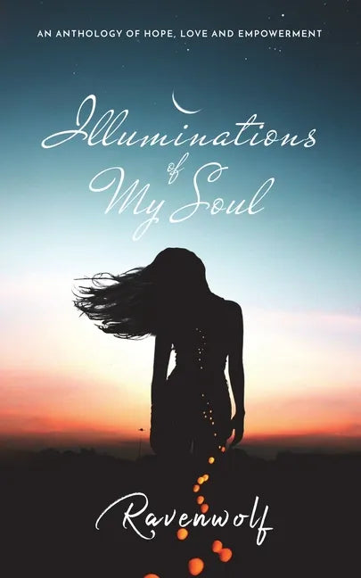 Illuminations of My Soul - Paperback