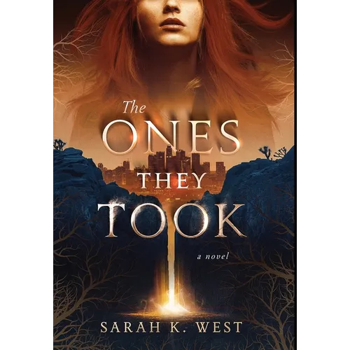 The Ones They Took - Hardcover