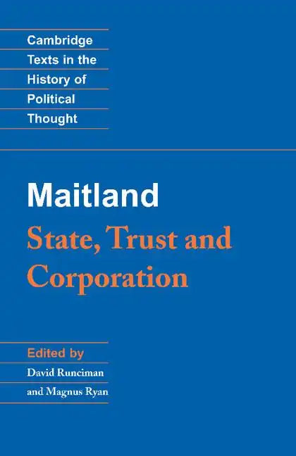 Maitland: State, Trust and Corporation - Paperback