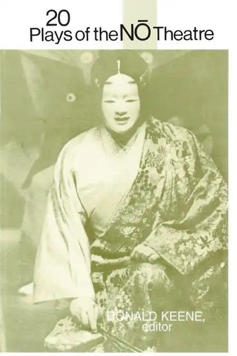 Twenty Plays of the Nō Theatre - Paperback