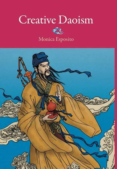 Creative Daoism - Hardcover